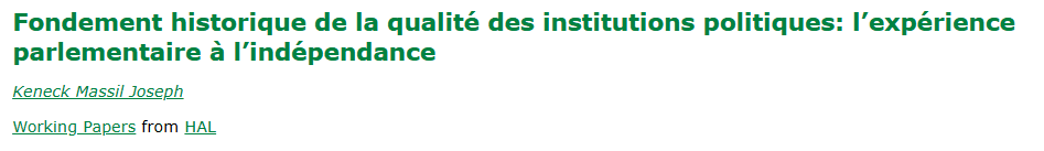 Fondement historique de la qualité des institutions politiques : l’expérience parlementaire à l’indépendance